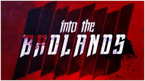 INTO THE BADLANDS
